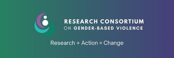 Research Consortium on gender-based Violence, Research + Action = Change